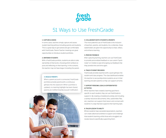 There is more than one way to solve a problem. Here are 51 ways to use FreshGrade.